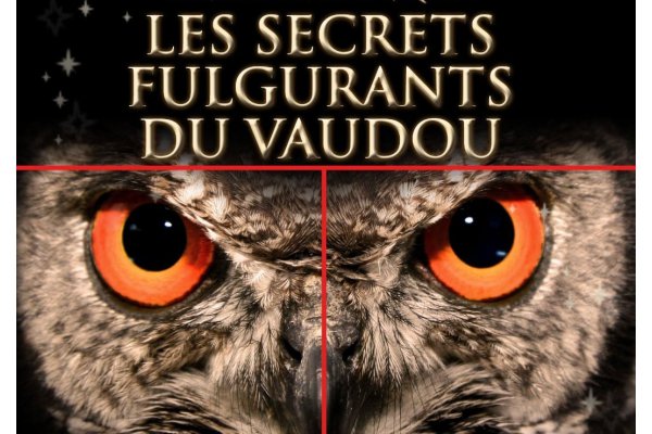 Les-Secrets-Fulgurants-du-Vaudou-et-de-la-Magie-Haitienne-le-vaudou1-e1441543487978_gallery.jpg